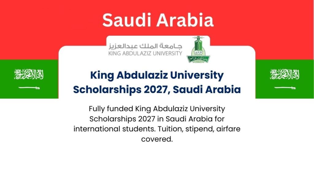 King Abdulaziz University Scholarships 2027 Saudi Arabia
