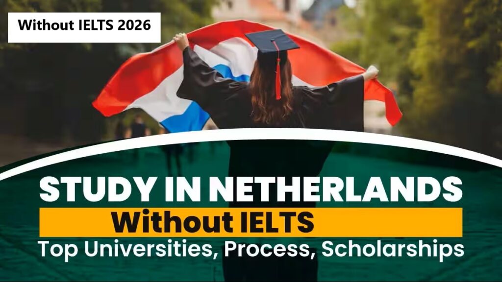 Study In Netherlands Without Ielts 1024x576 2