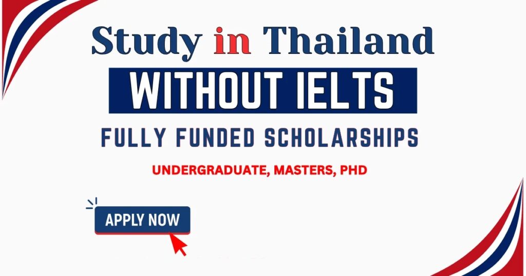 Study In Thailand Without Ielts